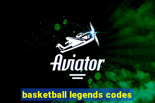 basketball legends codes